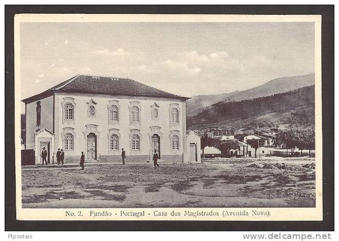 FUNDAO (Portugal) - Casa Dos Magistrados (Avenida Nova) - Castelo Branco