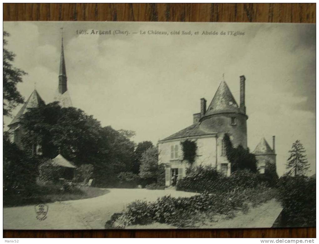 18 - ARGENT - Le Château, Côté Sud, Et L´abside De L´Eglise. - Argent-sur-Sauldre