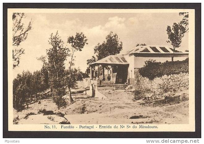 FUNDAO (Portugal) - Ermida De Nª Sª Do Miradouro - Castelo Branco