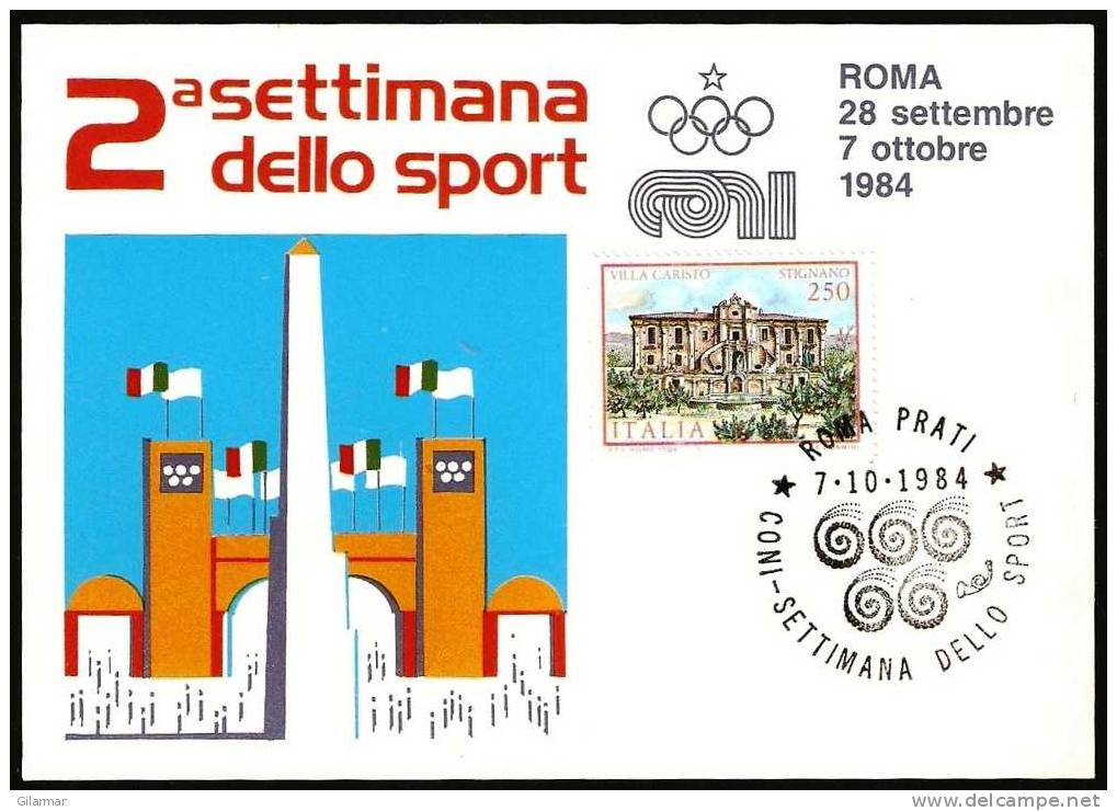 OLYMPIC - ITALIA ROMA 1984 - CONI SETTIMANA DELLO SPORT - ANNULLO 7.10.1984 SU CARTOLINA UFFICIALE - Summer 1984: Los Angeles