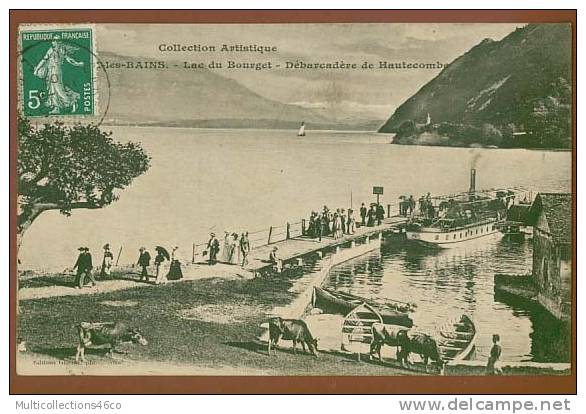 73 - AIX LES BAINS - Lac Du Bourget. Débarcadère De Hautecombe - Aix Les Bains