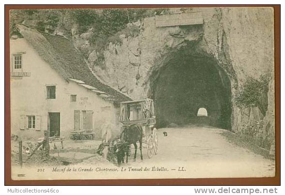 73 - Massif De La Grande Chartreuse - Le Tunnel Des Echelles - Les Echelles