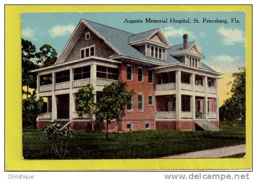 Augusta Memorial Hospital, St. Petersburg, Florida. 1910-20s - St Petersburg
