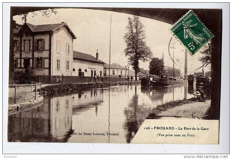 Cpa FROUARD  Le Port De La Gare - Prise Sous Un Pont - 106 Cl Bazar Lorrain - Frouard