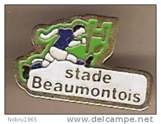 Pin´s RUGBY STADE BEAUMONTOIS LOMAGNE.(beaumont De Lomagne 82 Tarn Et Garonne) - Rugby