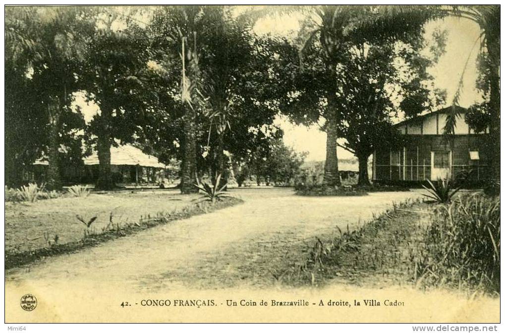 CONGO . FRANCAIS .   UN COIN DE BRAZZAVILLE - A DROITE , LA VILLA CADOR . - Brazzaville