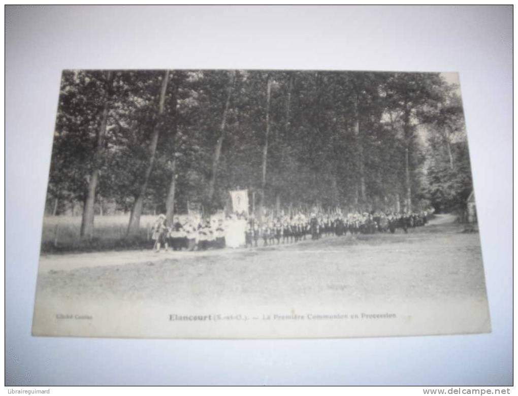 2 Bmt - CPA - ELANCOURT - La Première Communion En Procession - [78] Yvelines - - Elancourt