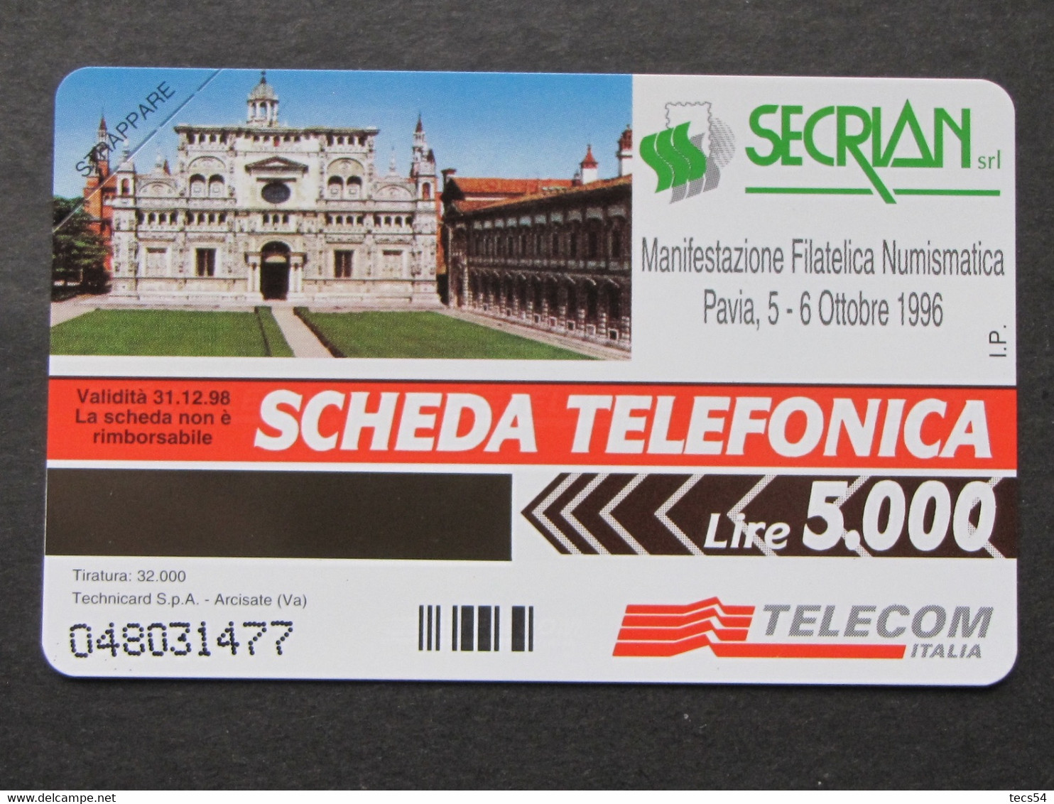 ITALIA TELECOM - 3421 C&C 329 GOLDEN - PRIVATE PUBBLICHE - SECRIAN CERTOSA DI PAVIA - NUOVA MINT - Privées - Hommages