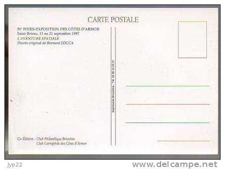 Jolie CP L'Aventure Spatiale 50° Foire Expo Côtes D'Armor Saint Brieuc 22 Illustrateur B. Locca Espace Lune Cosmonaute - Espacio