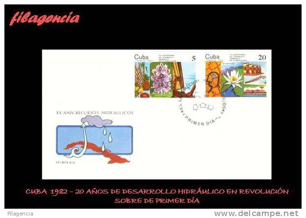 AMERICA. CUBA SPD-FDC. 1982 DESARROLLO HIDRÁULICO EN LA REVOLUCIÓN - FDC