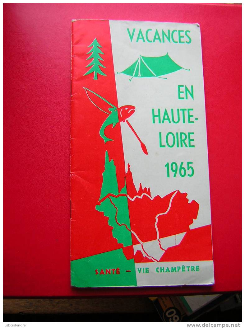 LIVRET COUVERTURES SOUPLES-VACANCES EN HAUTE LOIRE 1965 -SANTE-VIE CHAMPETRE - Pays De Loire