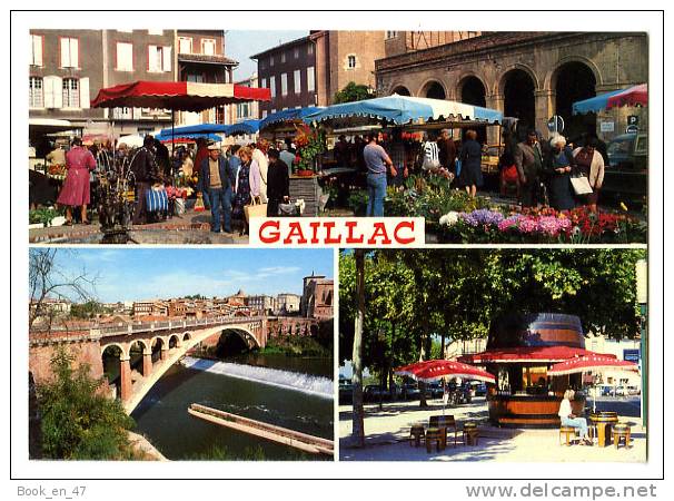 {35665} 81 Tarn Gaillac , Multivues , Célèbre Par Ses Crus Réputés ; Marché Pont Buvette ; Ed Apa Poux - Gaillac