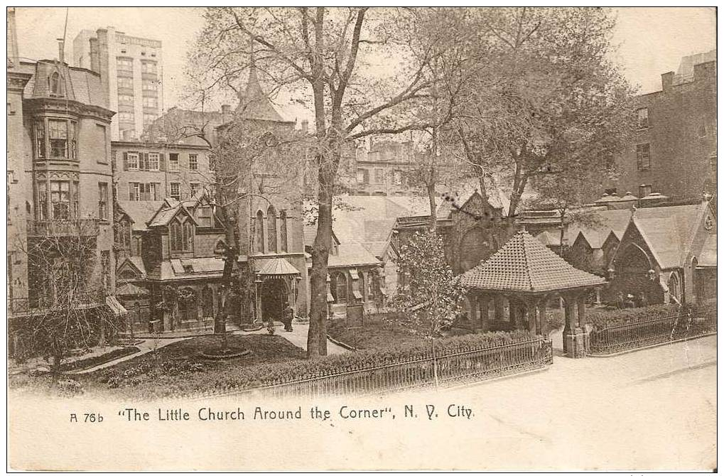 NEW YORK  THE LITTLE CHURCH AROUND THE CORNER - Altri & Non Classificati