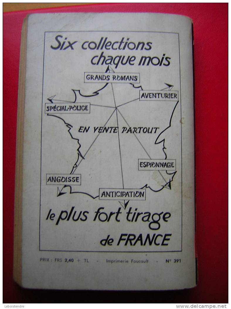 COMMISSAIRE SAN ANTONIO  EDITIONS DU " FLEUVE NOIR "  N° 391  1964 EO ?   VOTEZ BERURIER   M  GOURDON  ILLUSTRATION - San Antonio