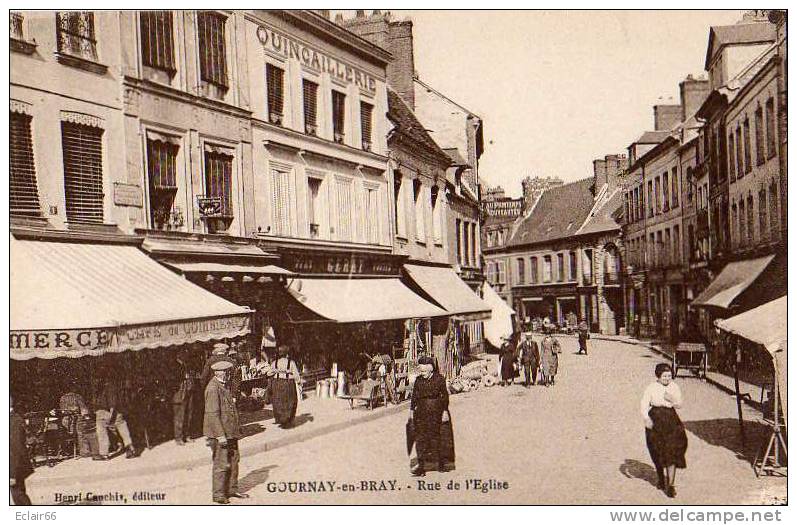 76 Gournay En Bray. CPA    Rue De L'Eglise  Trés Animée  Magasins Quincaillerie. Café Du Commerce - Gournay-en-Bray