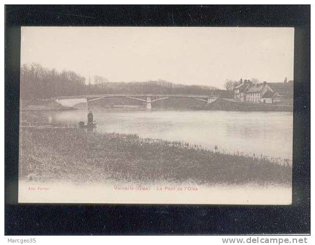 Verberie Le Pont De L'oise édit.perolat Couleur Sépia - Verberie