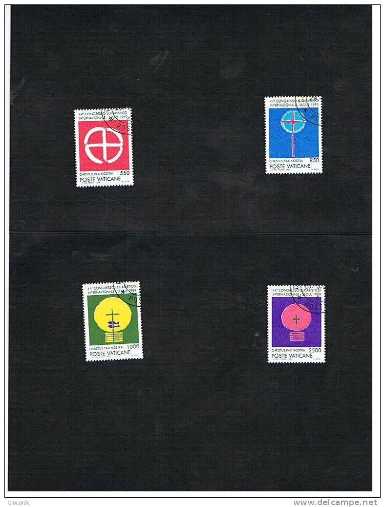 VATICANO - VATICAN . CAT.UNIF 870.873  - 1989  44^ CONGRESSO EUCARISTICO INTERNAZIONALE - USATI (°) - Used Stamps