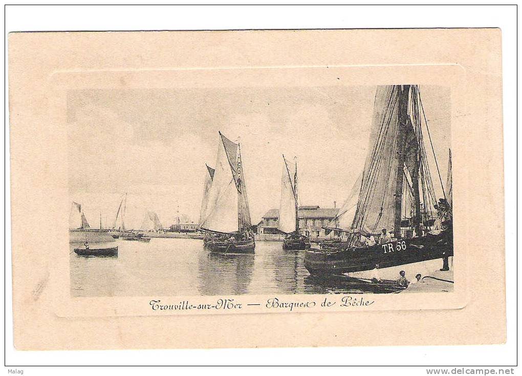 Trouville -sur-Mer  Barques De Pêche - Trouville