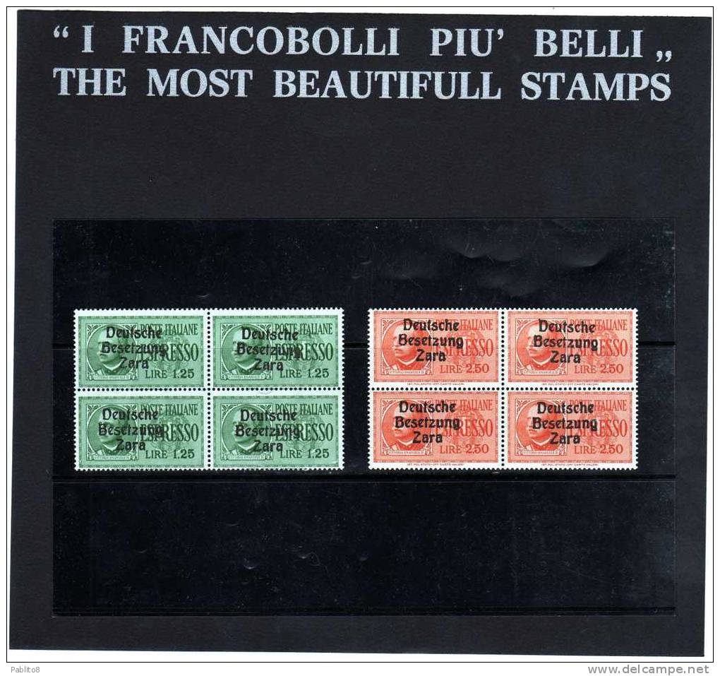 ITALIA ITALY ZARA OCCUPAZIONE TEDESCA 1943 ESPRESSI SERIE COMPLETA MNH QUARTINA - Occup. Tedesca: Zara