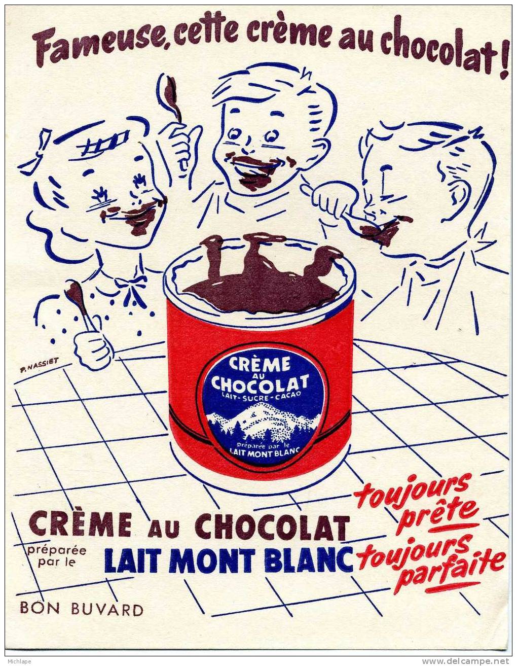 CREME  AU CHOCOLAT  LAIT MON BLANC  TB   ETAT 16 X21 - Dairy