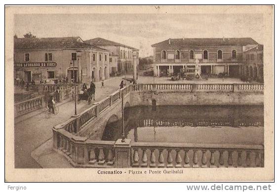 147/FP/10 - EXTRA - CESENATICO (FORLI') - Piazza E Ponte Garibaldi - Cesena