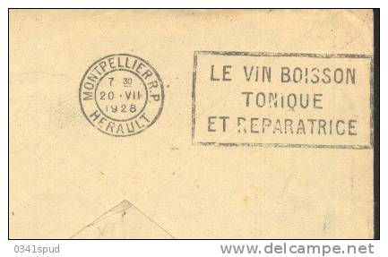 1928  France 34 Montpellier Flier  Vins Vino Raisin Vignoble Wine Grape Vineyard En Arrivée  Derrière De Lettre - Vins & Alcools