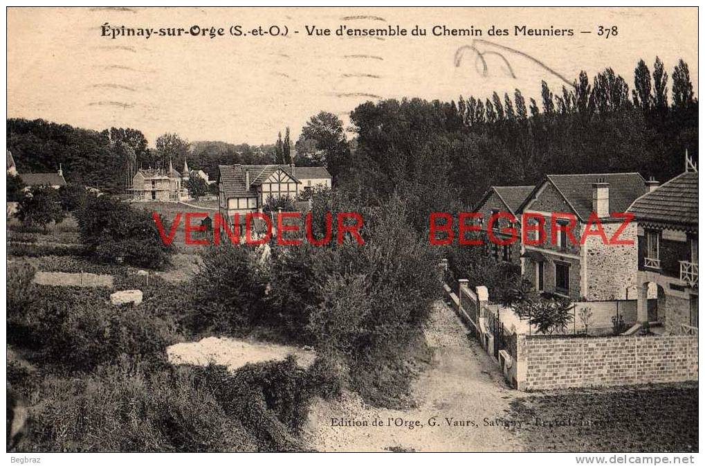 EPINAY SUR ORGE         VUE D ENSEMBLE DU CHEMIN DES MEUNIERS - Epinay-sur-Orge