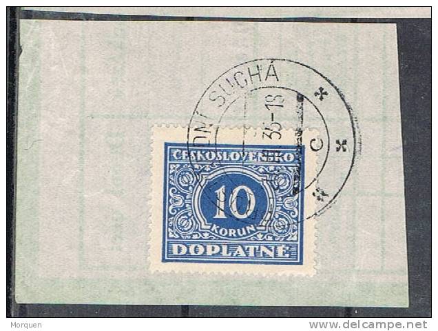 Fragmento PROSTRESDNY SUCHA (Checoslovaquia) 1935.  Doplatne - Timbres-taxe