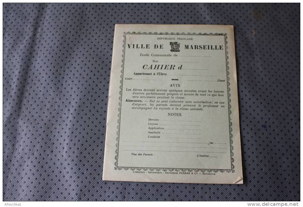 THEME ECOLE ECRITURE 1 CAHIER ECOLIER DE MARSEILLE VIERGE - Diploma & School Reports