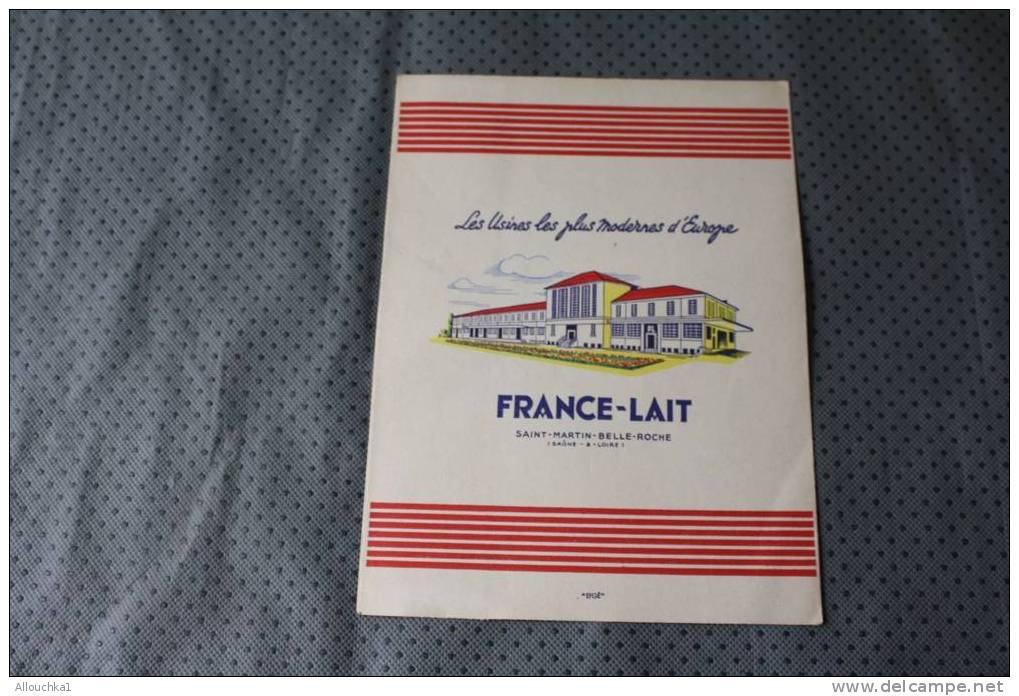 THEME ECOLE ECRITURE PROTEGE CAHIER PUBLICITAIRE  DE FRANCE LAIT  LAIT EN POUDRE USINES A SAINT MARTIN BELLE ROCHE  71 - Protège-cahiers