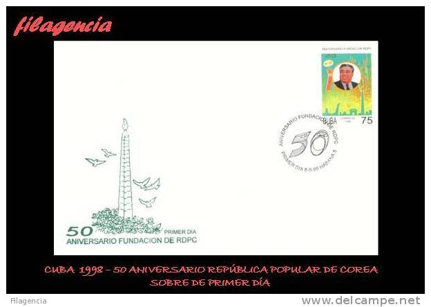 AMERICA. CUBA SPD-FDC. 1998 50 ANIVERSARIO REPÚBLICA POPULAR DEMOCRÁTICA DE COREA - FDC