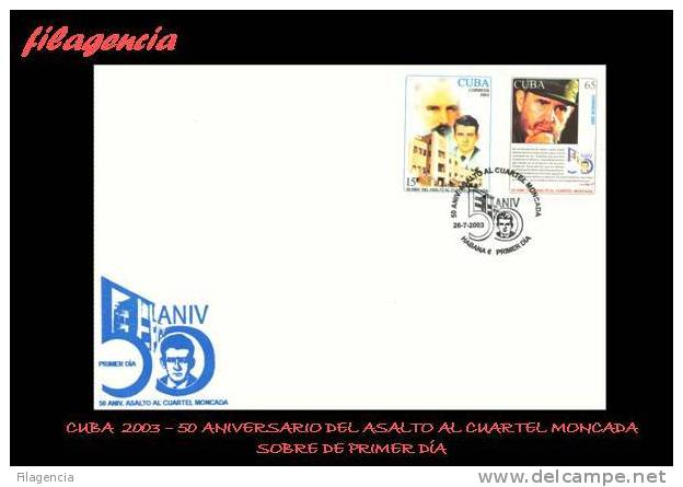 AMERICA. CUBA SPD-FDC. 2003 50 ANIVERSARIO DEL ASALTO AL CUARTEL MONCADA - FDC