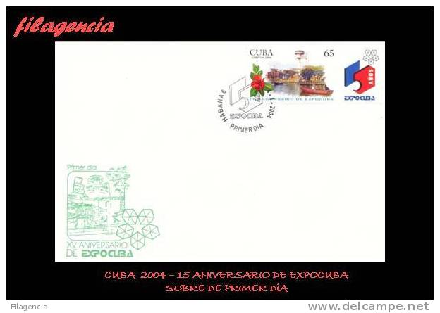 AMERICA. CUBA SPD-FDC. 2004 XV ANIVERSARIO DEL PALACIO DE EXPOSICIONES EXPOCUBA - FDC