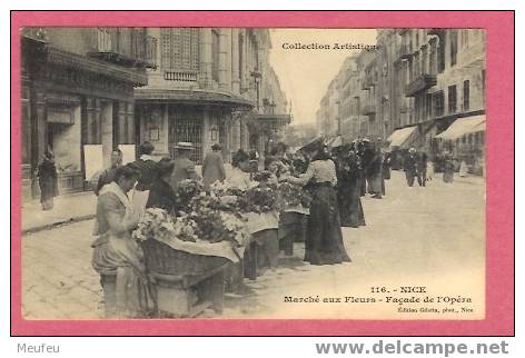116 - NICE. Le Marché Aux Fleurs. Façade De L´Opéra - Devant La Boucherie Normande  -- TOP Collection - Marchés, Fêtes