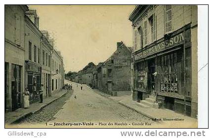 JONCHERY Sur VESLE - Place Des Marchés - Grande Rue - Jonchery-sur-Vesle