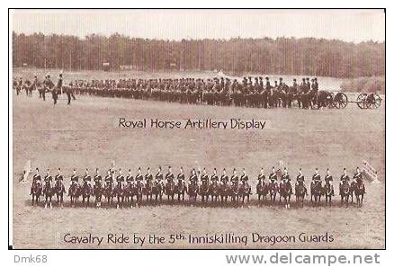 ROYAL HORSE ARTILLERY DISPLAY - CACALRY RIDE BY THE 5TH INNISKILLING DRAGOON GUARDS - Non Classés