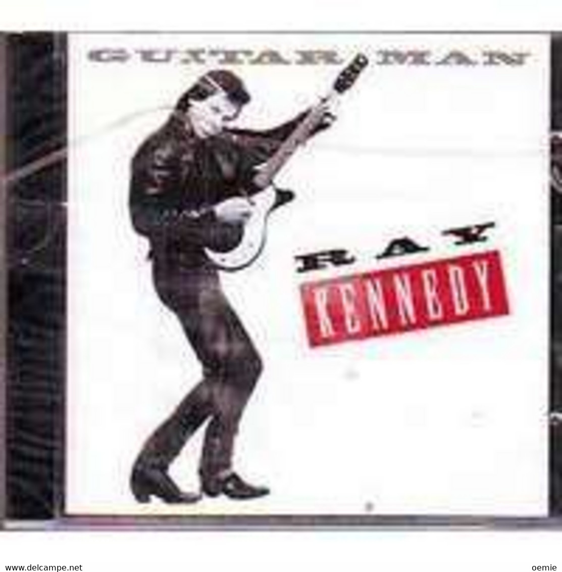 RAY  KENNEDY  °  GUITAR MAN   // CD ALBUM NEUF SOUS CELLOPHANE - Country En Folk
