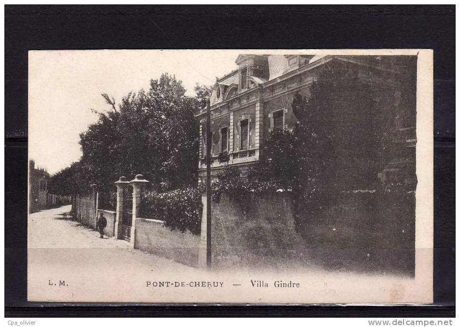 38 PONT DE CHERUY Villa Gindre, Ed LM, 190? - Pont-de-Chéruy