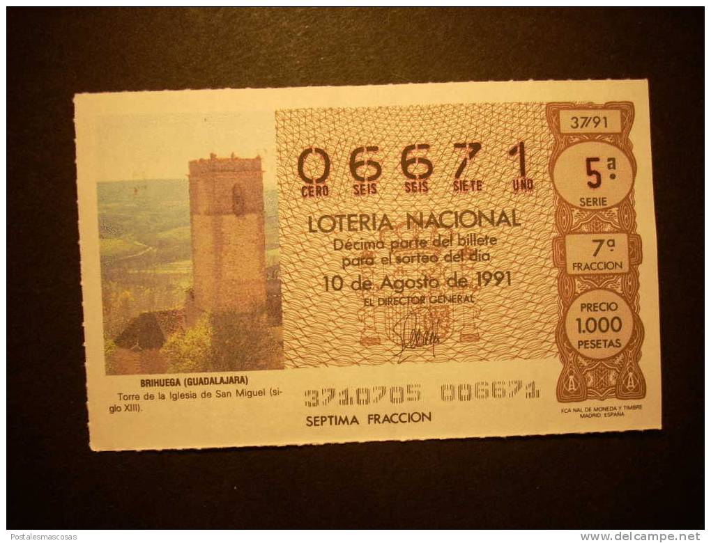 4631 ESPAÑA SPAIN LOTERÍA NACIONAL LOTERY LOTERIE GUADALAJARA BRIHUEGA TORRE AÑO 1991 1000 PESETAS - TENGO MÁS LOTERÍA - Billetes De Lotería