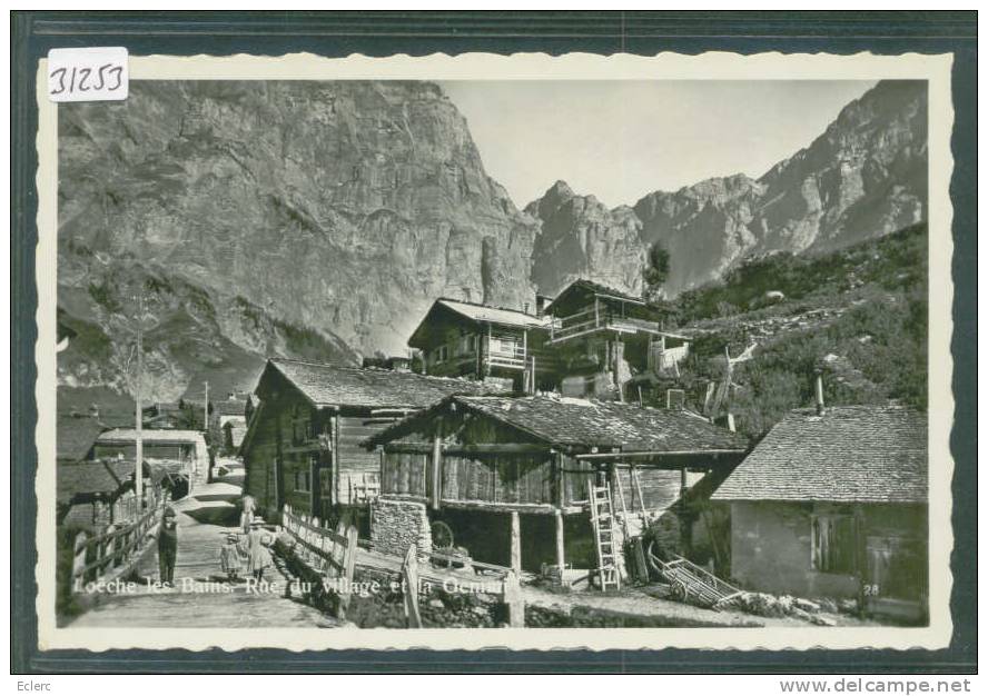 LEUKERBAD - LOECHE LES BAINS  - RUE DU VILLAGE  - TB - Loèche