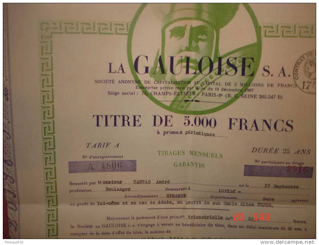 LA GAULOISE.Titre De 5000 Francs,souscrit Par Tartas à Lupiac Gers - G - I