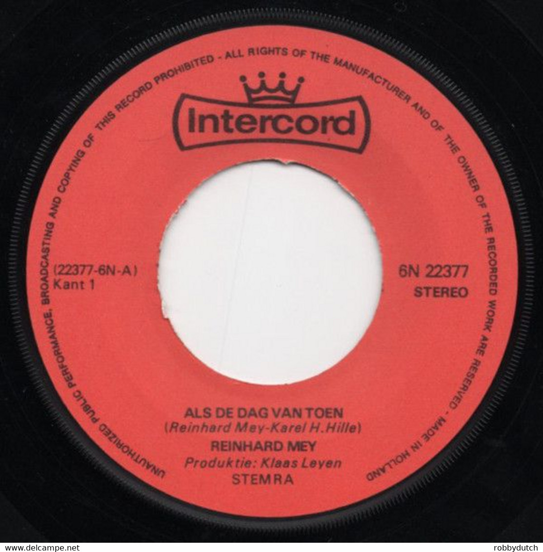 * 7" *  REINHARD MEY - ALS DE DAG VAN TOEN (Holland 1974 Ex-!!!) - Other - Dutch Music