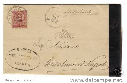 STORIA POSTALE ACERRA 21 SETTEMBRE 1900  BEL DOCUMENTO VIAGGIATO CON 10 CENT UMBERTO I° COD C.301 - Other & Unclassified