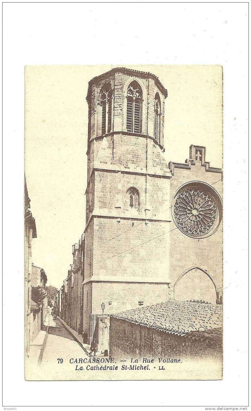 Carcassonne. La Rue Vollane Et La Cathedrale Saint Michel. - Carcassonne