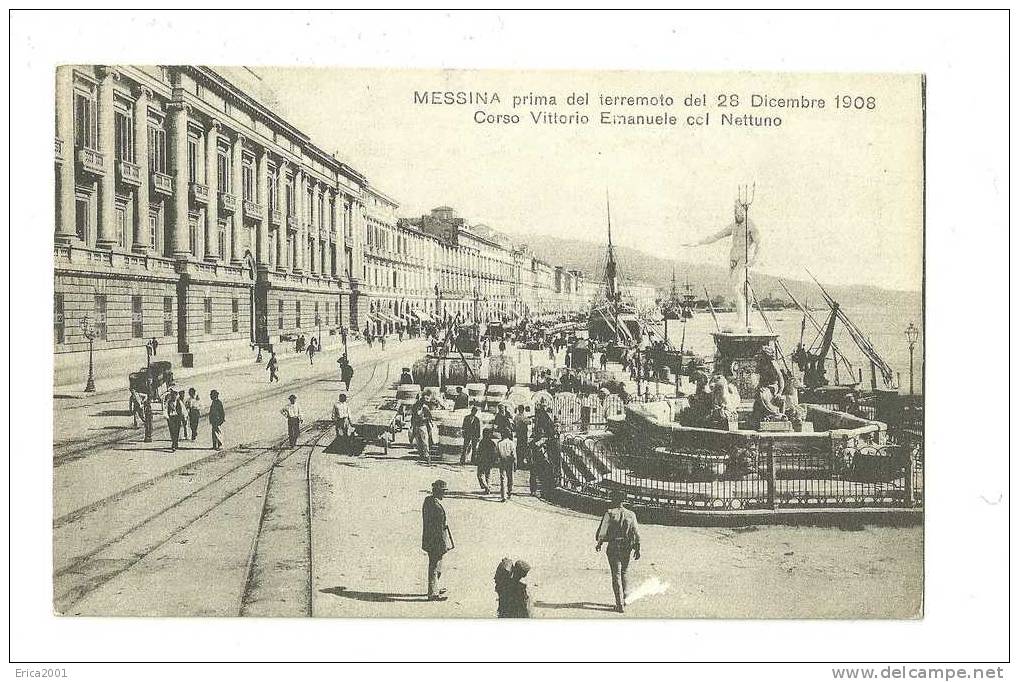 Italie. Sicilia. Messina . Prima Del Terremoto Del 28 Dicembre 1908. Corso Vittorio Emanuele Ccl Nettuno - Messina