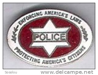 Enforcing America's Law Protecting America's Citizens Police - Police