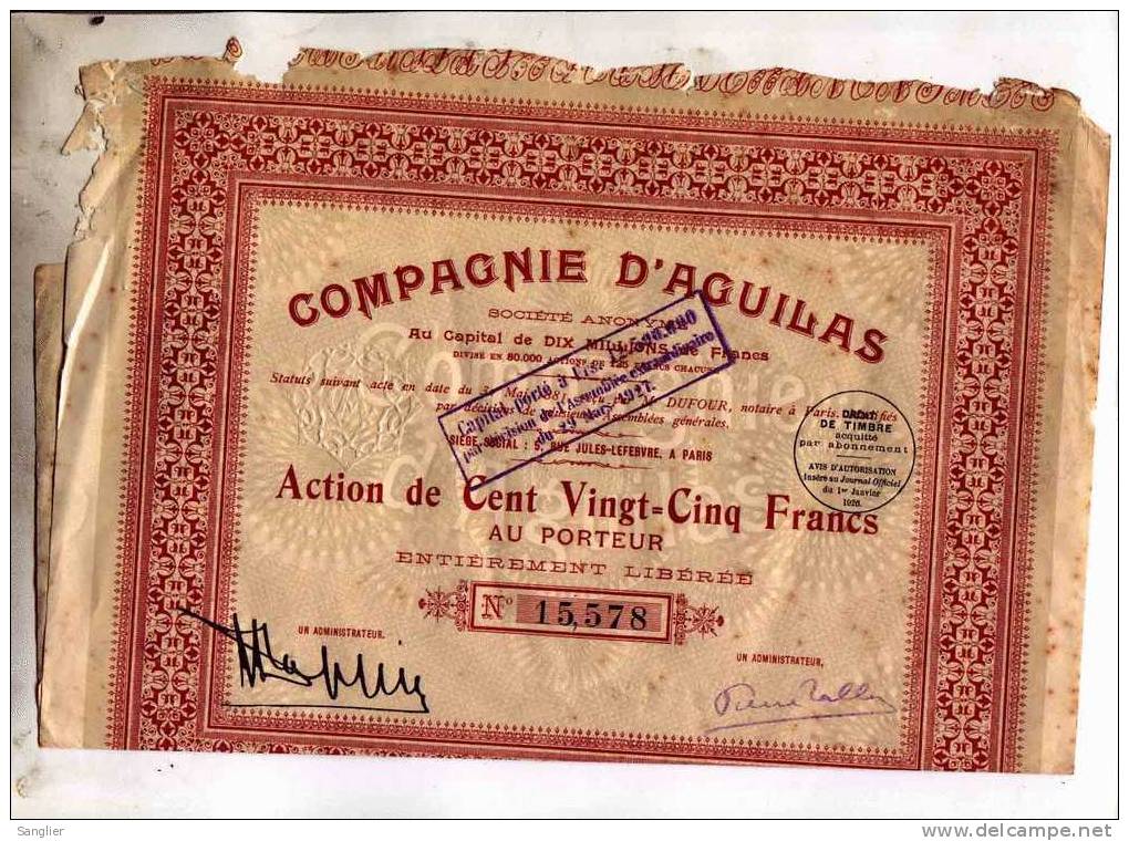 COMPAGNIES D'AGUILAS - ACTION DE CENT VINGT CINQ FRANCS AU PORTEUR N° 15.578 - A - C