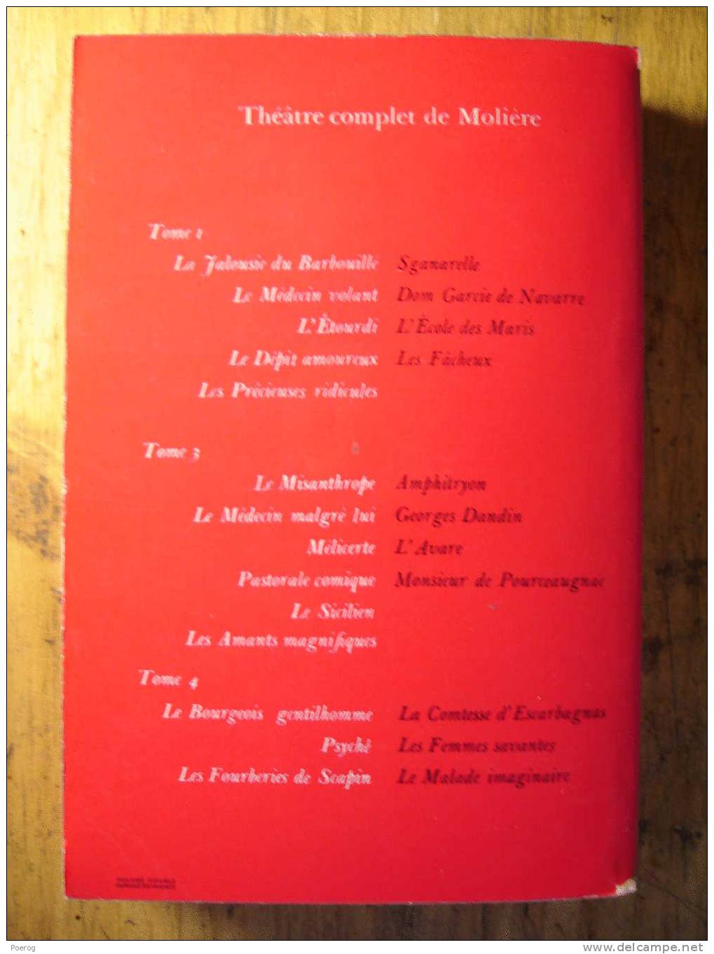 THEATRE COMPLET DE MOLIERE TOME 2 - 9 PIECES -  L´ ECOLE DES FEMMES LE TARTUFFE DOM JUAN L´ AMOUR MEDECIN Etc - 1963 - Autores Franceses