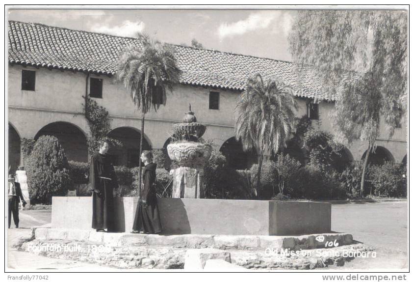 Rppc SANTA BARBARA CALIFORNIA Old Mission Santa Barbara TWO MONKS @ FOUNTAIN 1952 - Santa Barbara