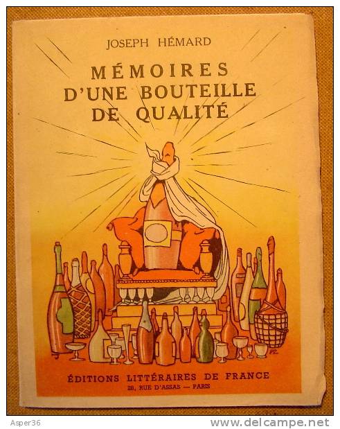 Vin "Mémoires D'une Bouteille De Qualité" Joseph Hémard 1941 - 1901-1940